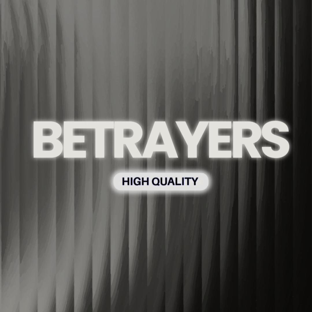 BETRAYERS